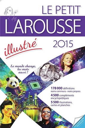 Le petit Larousse illustré 2015